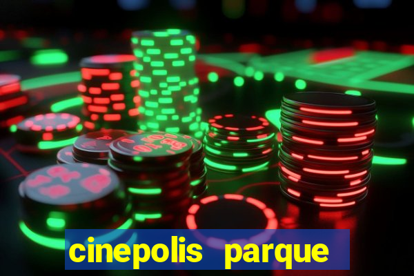 cinepolis parque shopping bahia